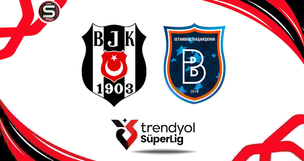 Beşiktaş-Başakşehir matçı canlı yayımlanır