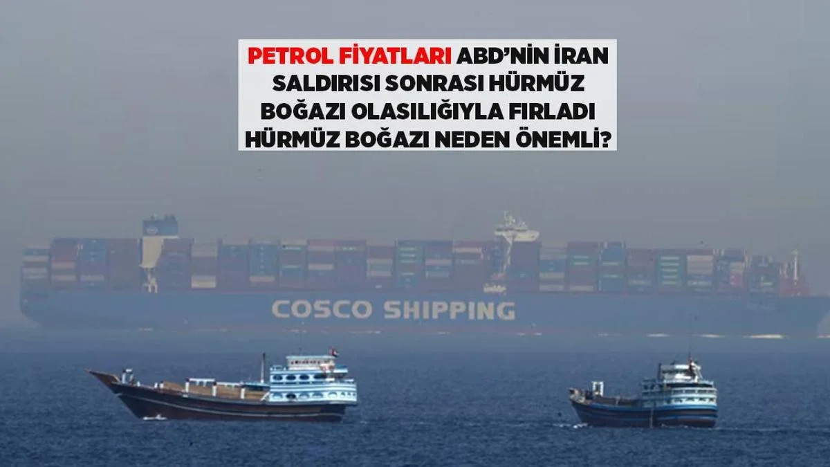 Neft qiyməti artdı: Hörmüz boğazı niyə bu qədər dəyərli