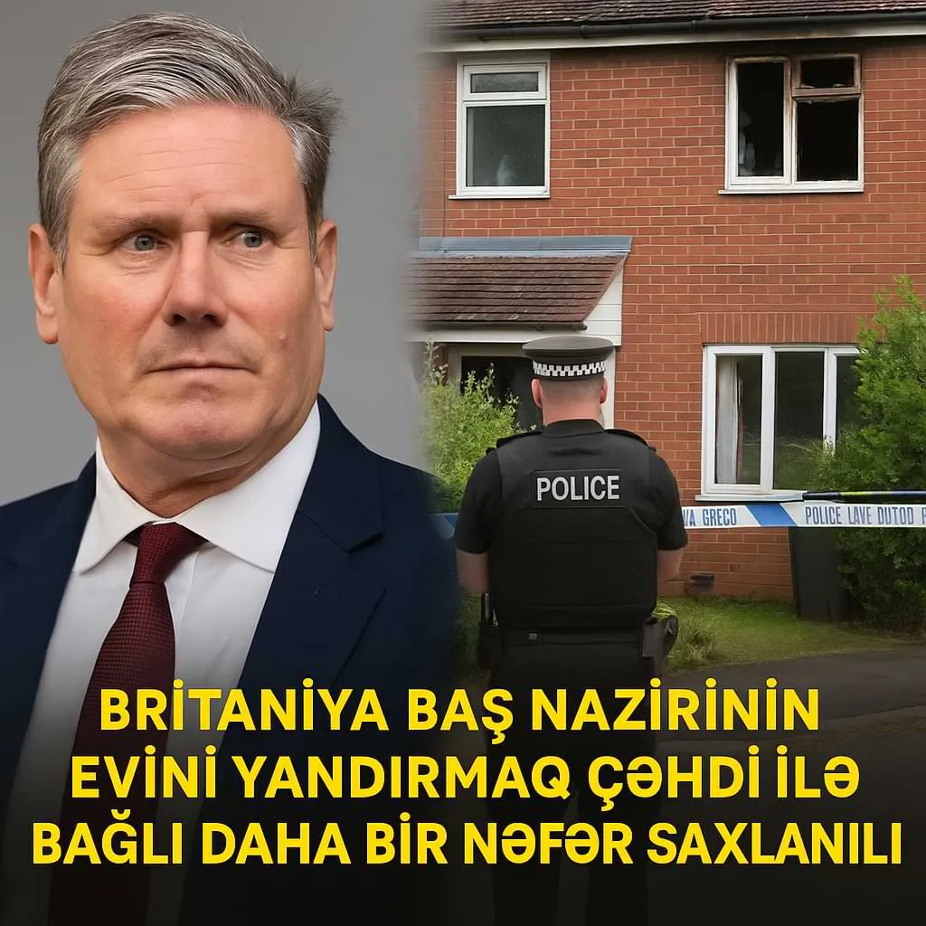 Britaniya Baş nazirinin evini yandırmaq cəhdi ilə bağlı daha bir nəfər saxlanıldı