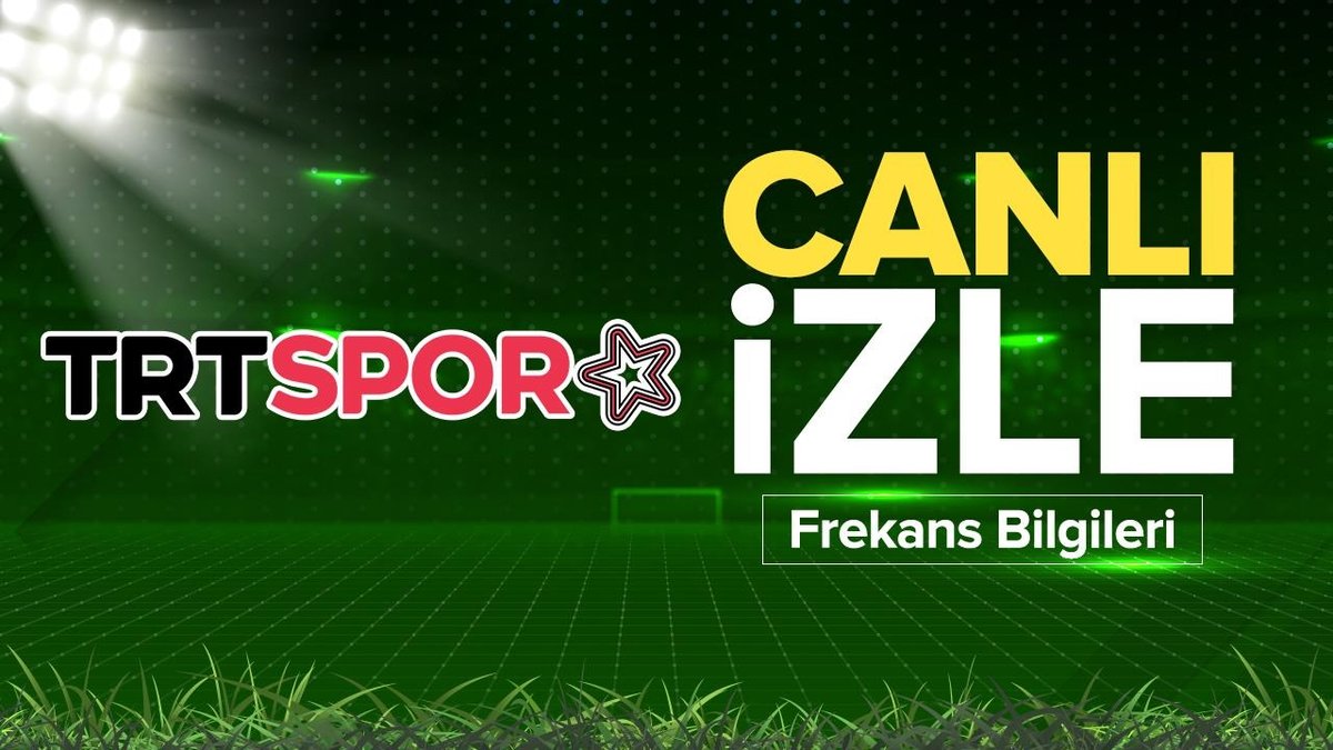 Son dəqiqə: TRT Spor Yıldız canlı yayım linki