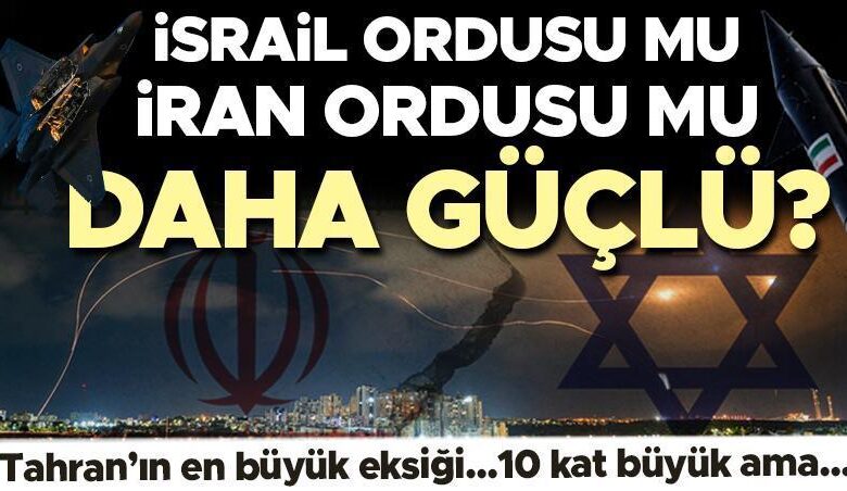 İran və İsrailin orduları nə qədər güclüdür? Tehranın ən böyük çatışmazlığı budur...