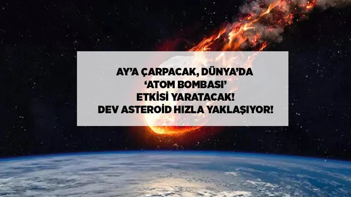 Nəhəng Asteroid Ayı Vurmaq Üzrədir: Yerdə "Nüvə Bombası" Effekti