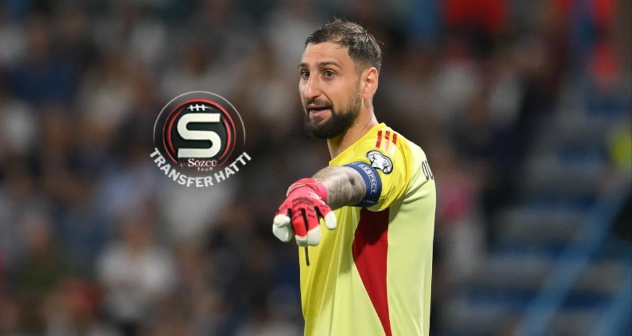 Qalatasaray Donnarummanı transfer etmək istəyir