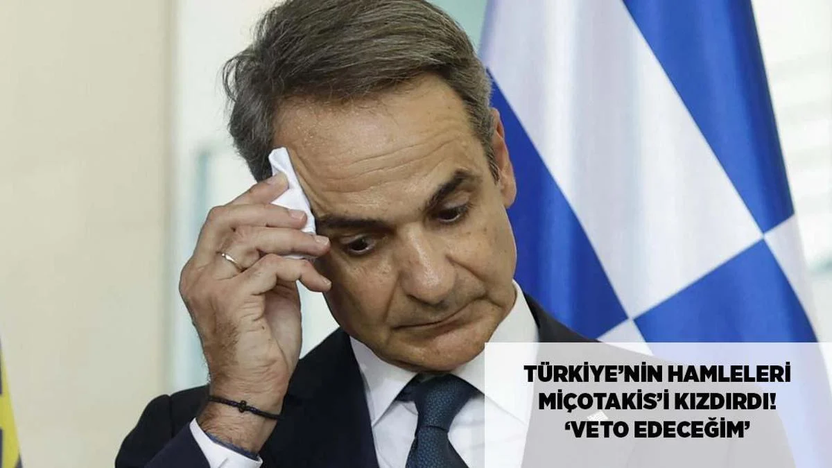 Miçotakis Türkiyəyə hiddətləndi: SAFE-i veto edəcəyəm