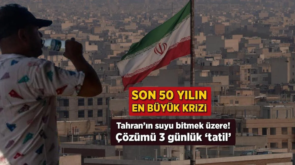 Tehran yarım əsrin ən ağır su böhranında: Çarəsi 3 günlük tətil