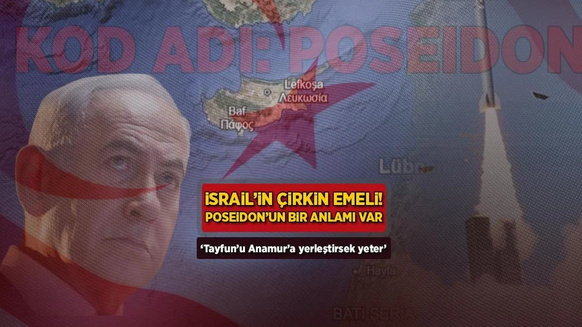 Anamura "Tayfun" Təhlükəsi: İsrailin "Poseidon" Planı