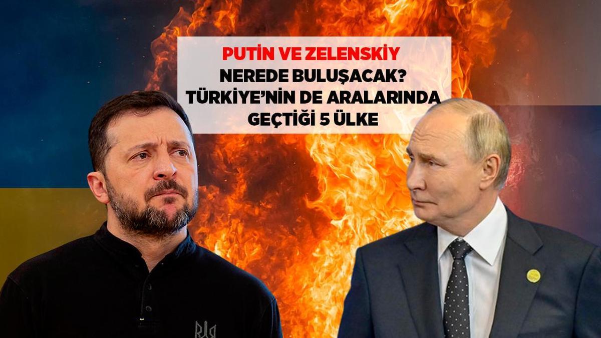 SON DƏQİQƏ! PUTİN-ZELENSKİ ZİRVƏSİ HARADA KEÇİRİLƏCƏK? TÜRKİYƏ DƏ DAXİL 5 ÖLKƏ VARIANTI