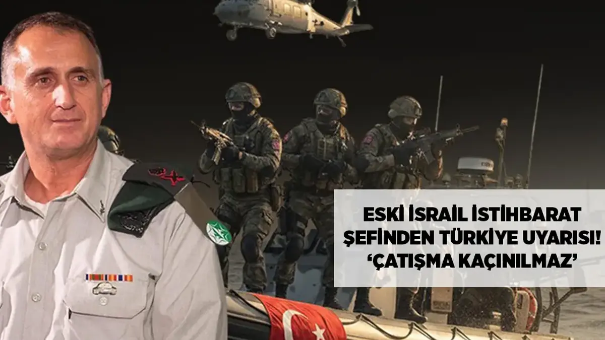 Keçmiş İsrail kəşfiyyat rəisindən Tel-Əvivə Türkiyə xəbərdarlığı