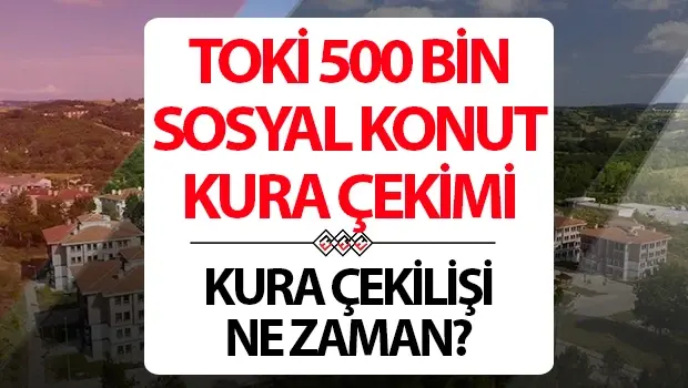 TOKİ mənzil: 2026-cı ilədək püşkatma təqvimi və nəticələr
