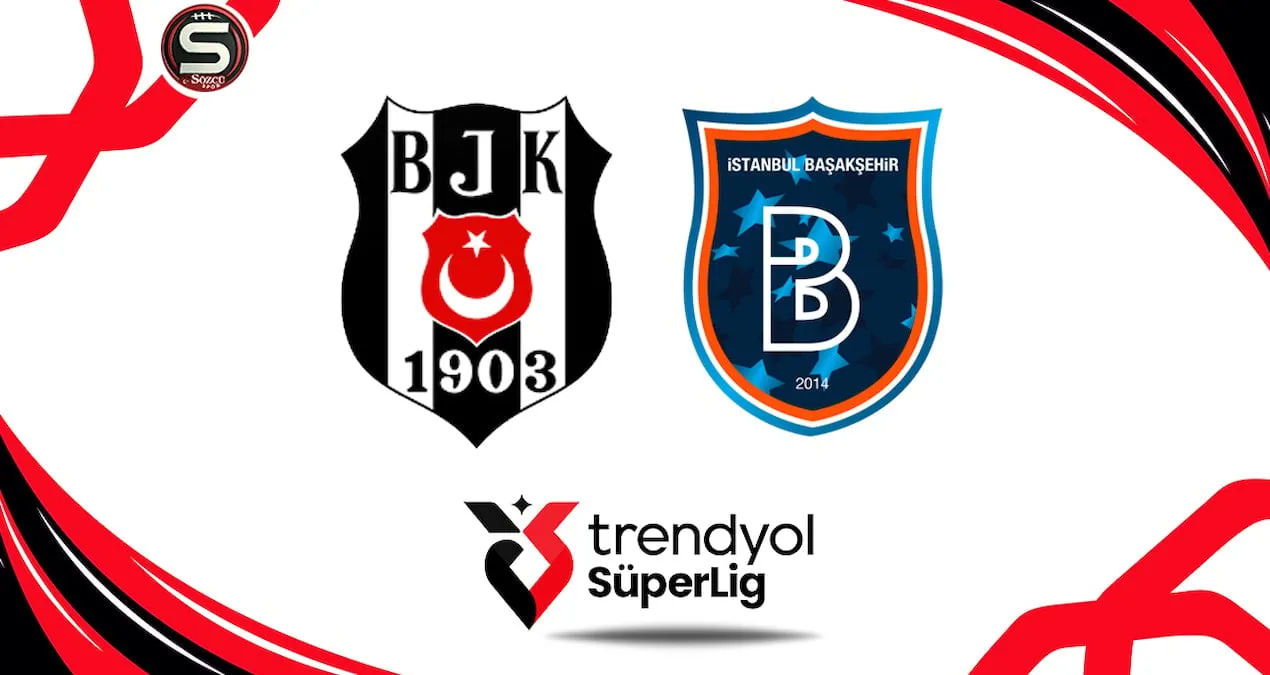 Beşiktaş-Başakşehir matçı canlı yayımlanır