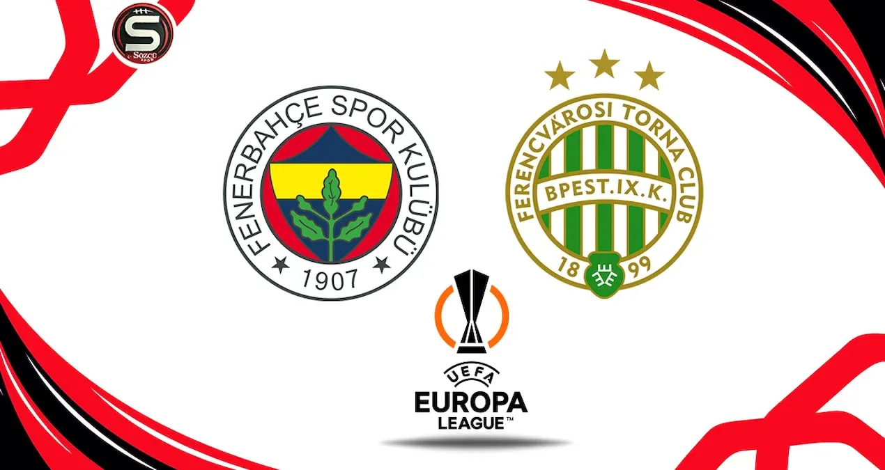 Fənərbaxça-Ferentsvaroş matçı canlı yayımlanır